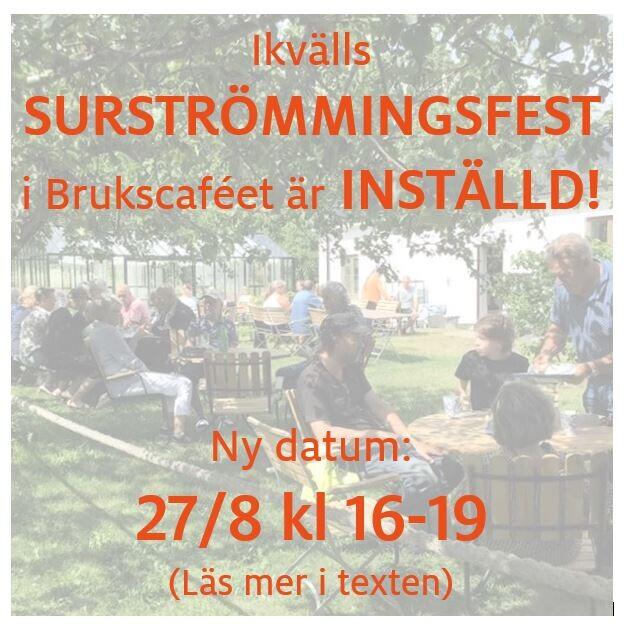 Surströmmingsfest 20/8 blir 27/8 kl 16